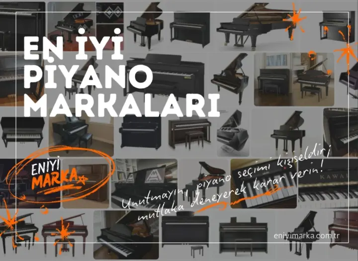 En İyi Piyano Markaları