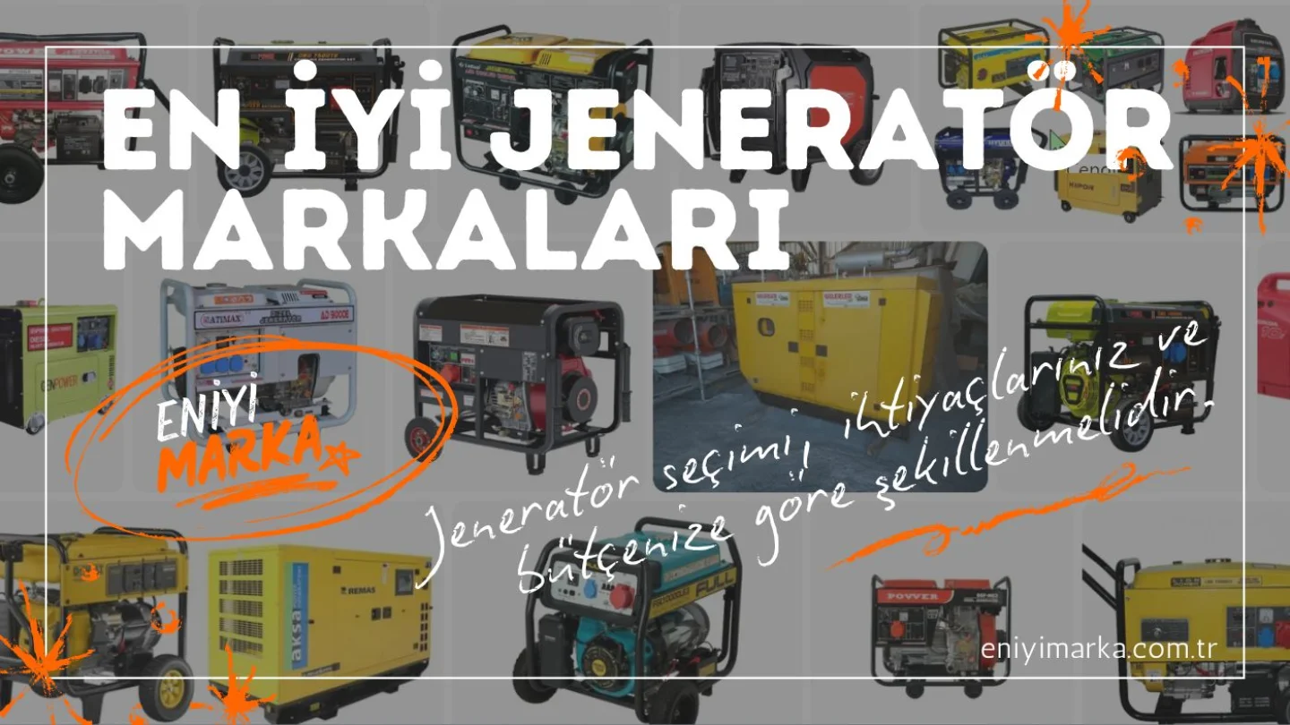 En İyi Jeneratör Markaları