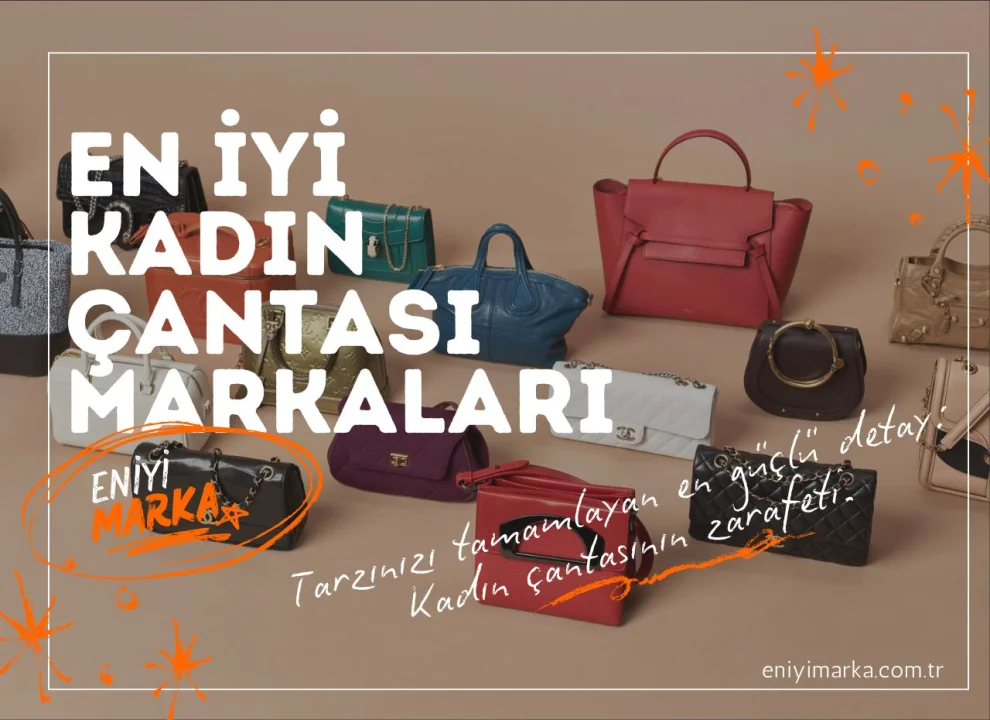En İyi Kadın Çanta Markaları