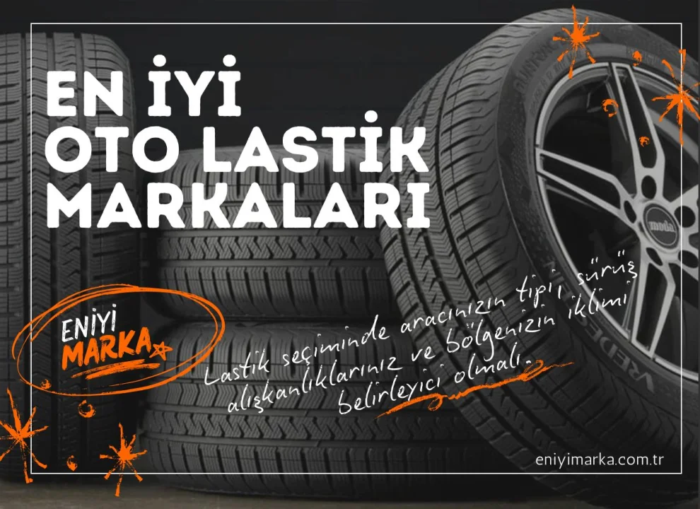 En İyi Oto Lastik Markaları