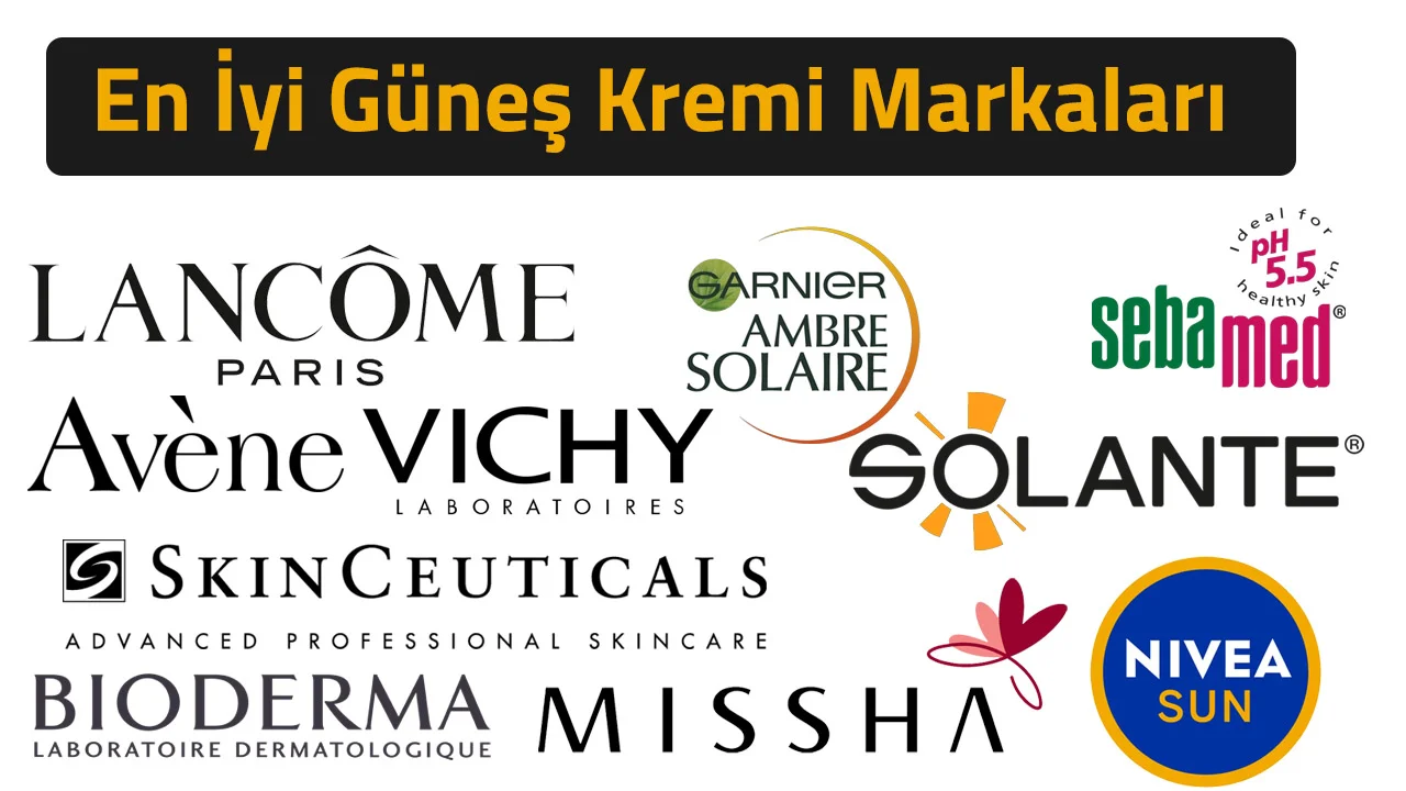 En İyi Güneş Kremi Markaları