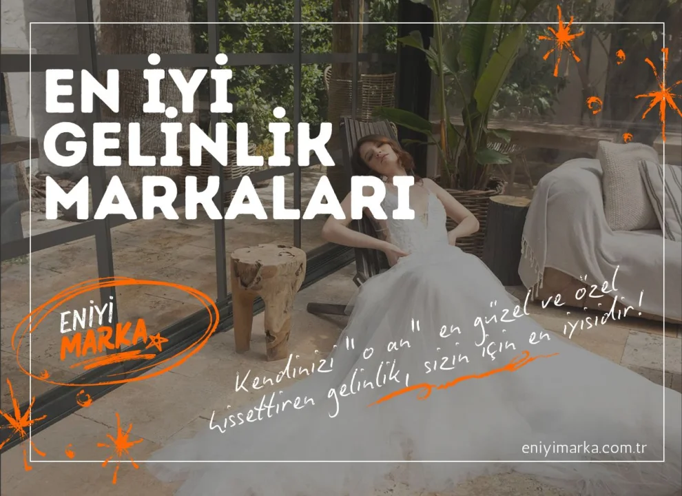 En İyi Gelinlik Markaları