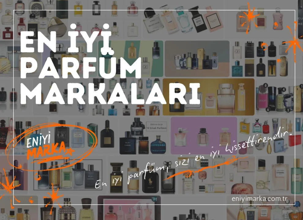En İyi Parfüm Markaları